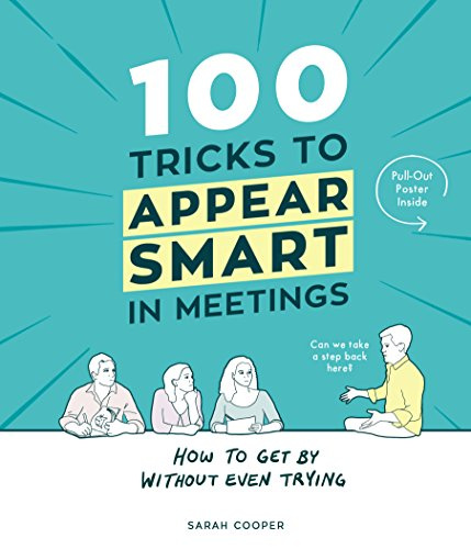 100 Tricks To Appear Smart In Meetings ryhmässä URHEILU, VAPAA-AIKA JA HARRASTUS / Hauskat tavarat / Älylaitteet @ TP E-commerce Nordic AB (38-99486)