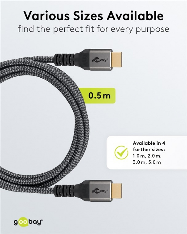 Goobay HDMI™-kabel med ultrahög hastighet, 0,5 m, Sharkskin Grey HDMI™-kontakt (typ A) > HDMI™-kontakt (typ A) Goobay HDMI™-kabel med ultrahög hastighet, 0,5 m, Sharkskin Grey HDMI™-kontakt (typ A) > HDMI™-kontakt (typ A)