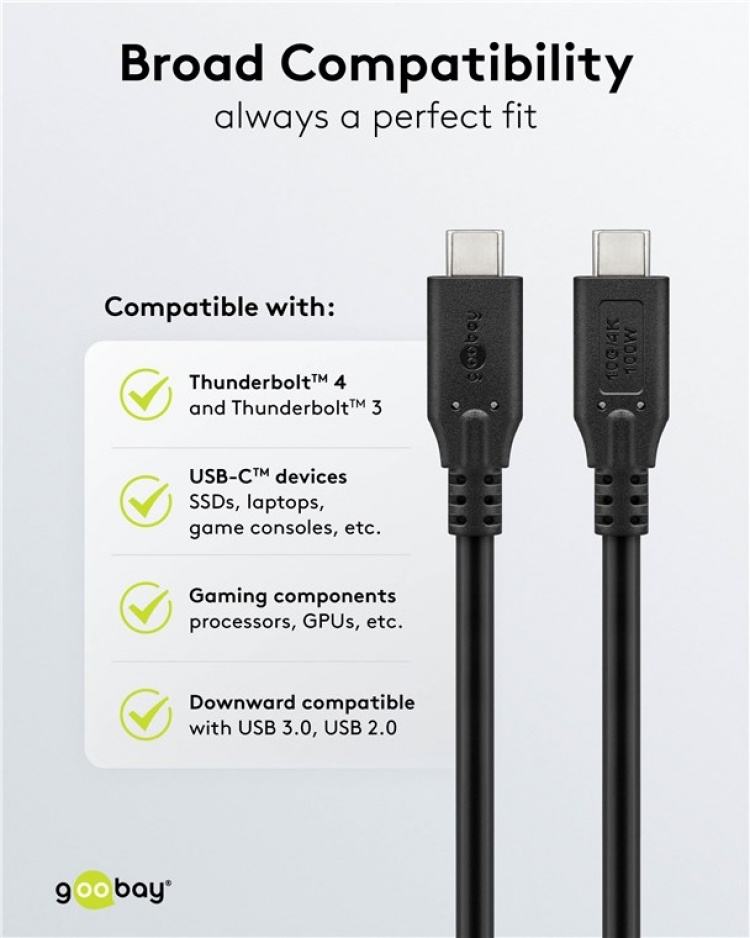 Goobay USB-C™-kabel, USB 3.2, 100 W, 10 Gbit/s, Power Delivery, 1,5 m USB-C™-kontakt > USB-C™-kontakt Goobay USB-C™-kabel, USB 3.2, 100 W, 10 Gbit/s, Power Delivery, 1,5 m USB-C™-kontakt > USB-C™-kontakt