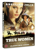 True Women (mini-series) DVD - starring Angelina Jolie, Dana Delany and Annabeth Gish True Women (mini-series) DVD - starring Angelina Jolie, Dana Delany and Annabeth Gish